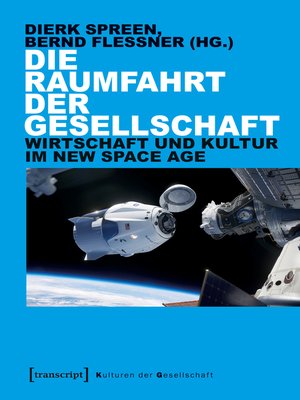 cover image of Die Raumfahrt der Gesellschaft